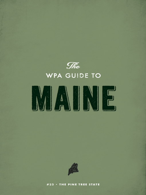 Cover image for The WPA Guide to Maine